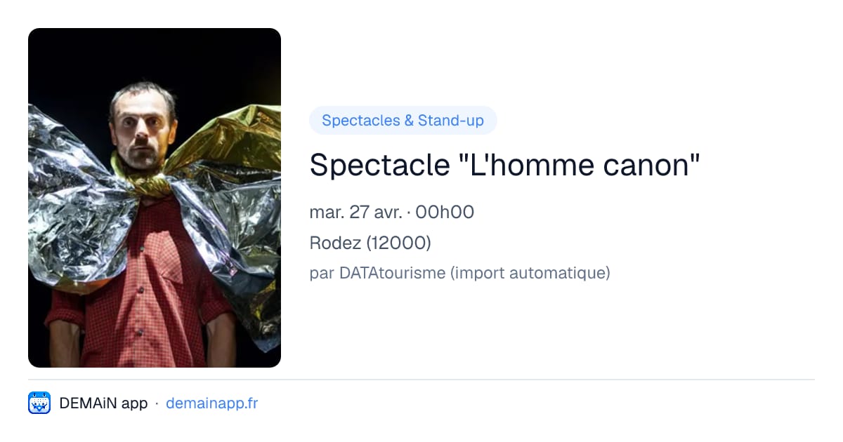 Spectacle "L'homme canon" — Rodez