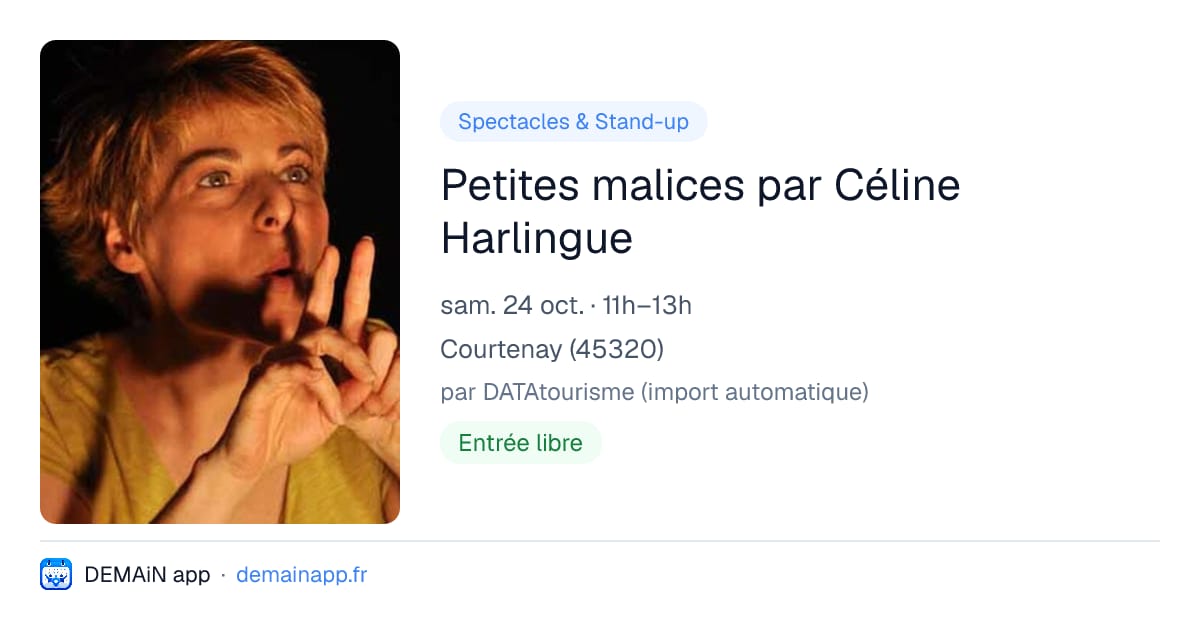 Petites malices par Céline Harlingue — Courtenay