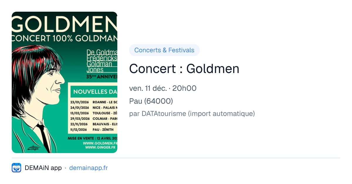 Concert : Goldmen — Pau