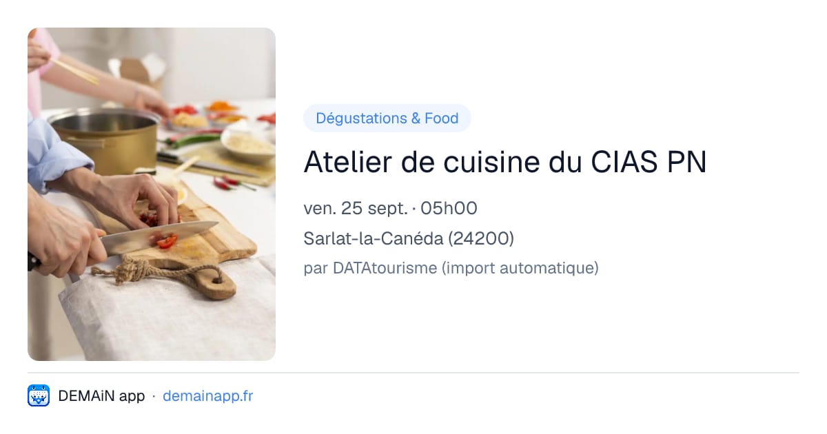 Atelier de cuisine du CIAS PN — Sarlat-la-Canéda
