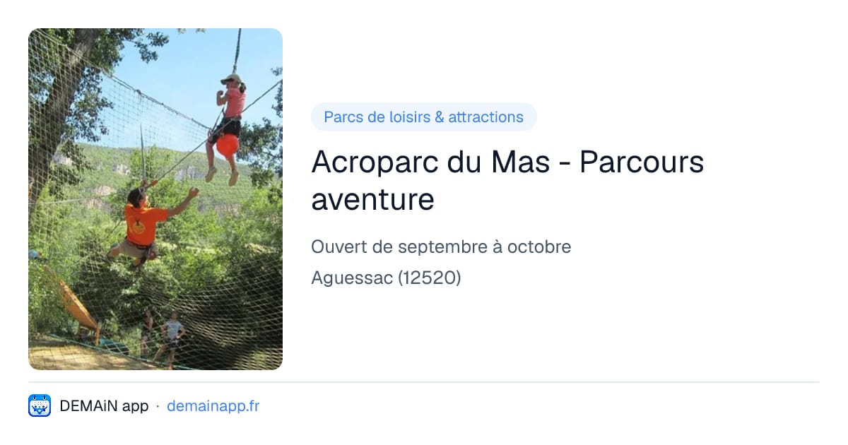 Acroparc du Mas - Parcours aventure — Aguessac