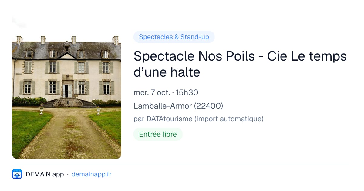 Spectacle Nos Poils - Cie Le temps d’une halte — Lamballe-Armor
