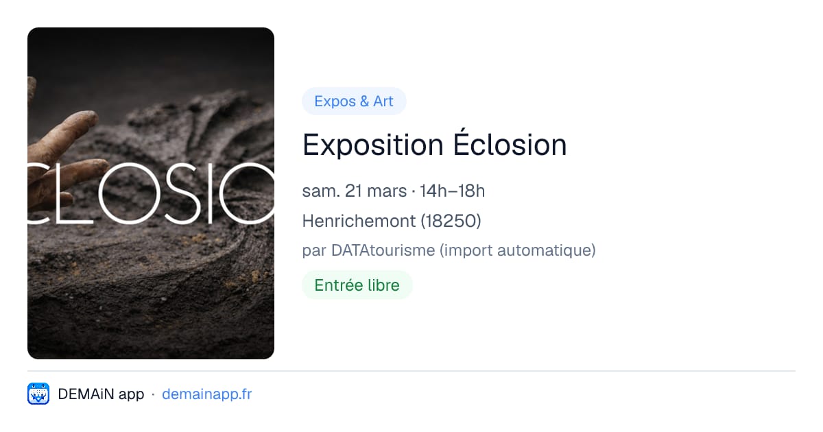 Exposition Éclosion — Henrichemont