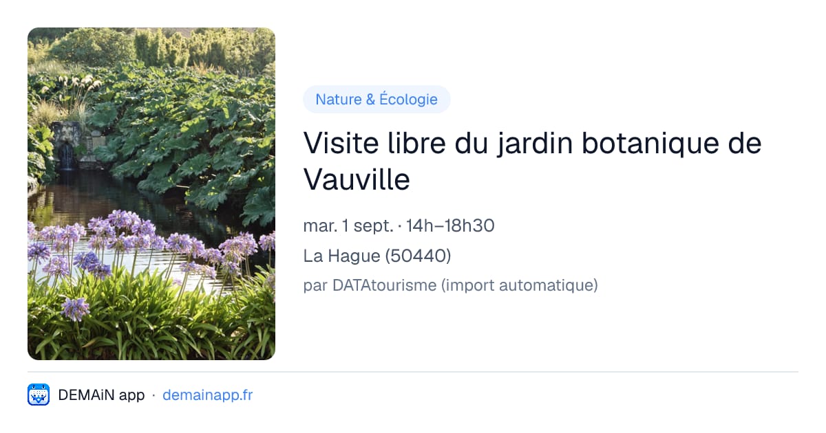 Visite libre du jardin botanique de Vauville — La Hague