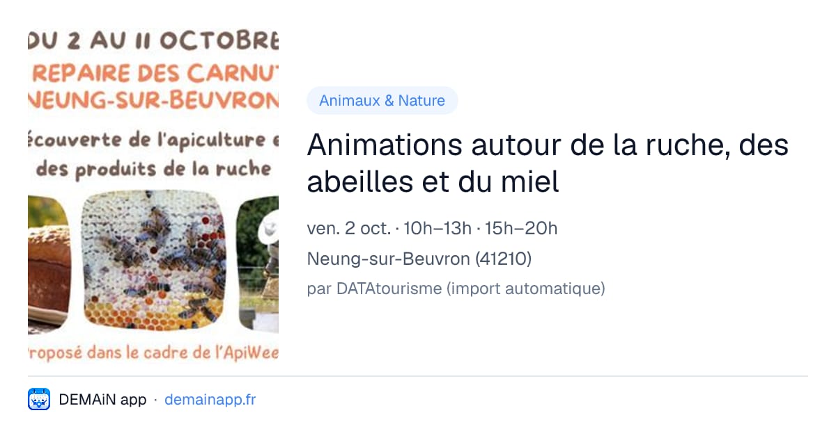 Animations autour de la ruche, des abeilles et du miel — Neung-sur-Beuvron