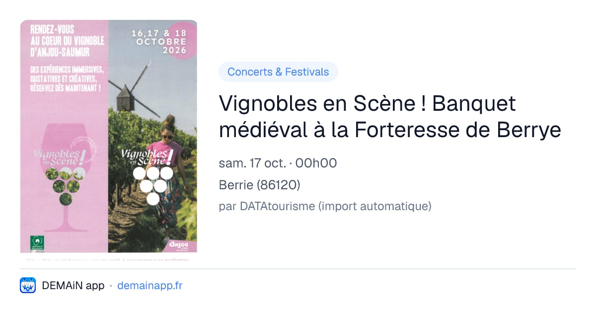 Vignobles en Scène ! Banquet médiéval à la Forteresse de Berrye — Berrie