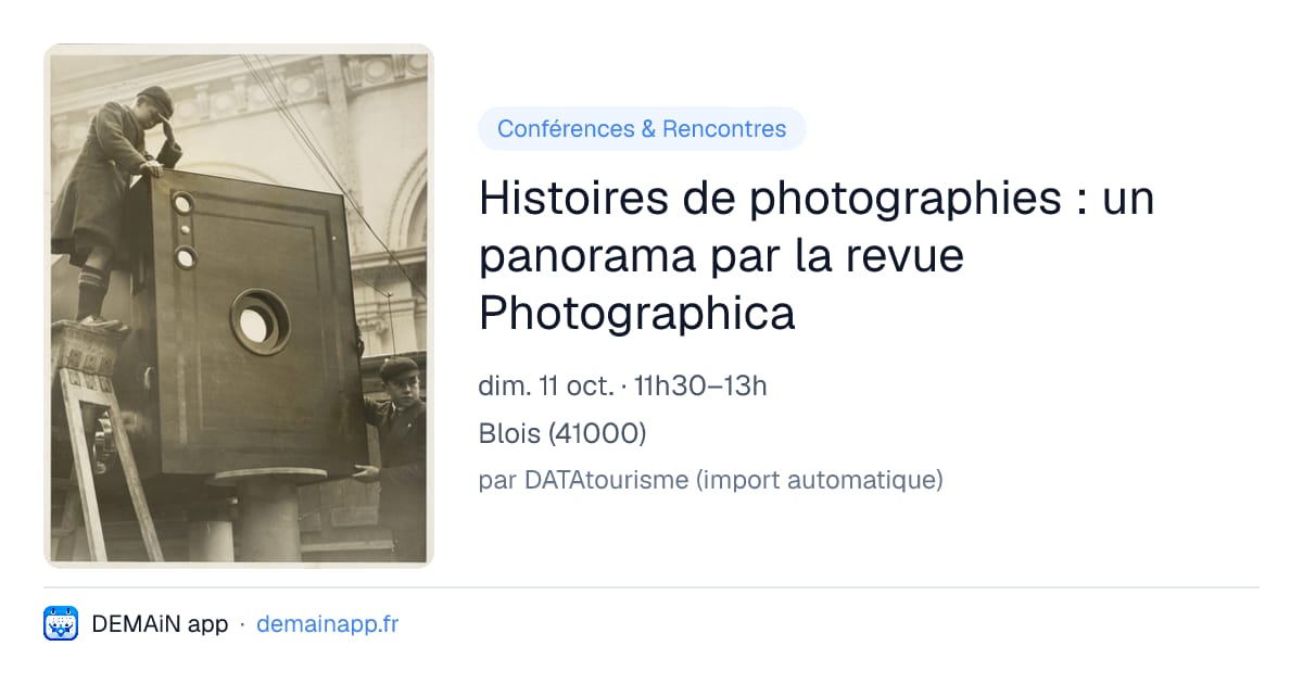 Histoires de photographies : un panorama par la revue Photographica — Blois