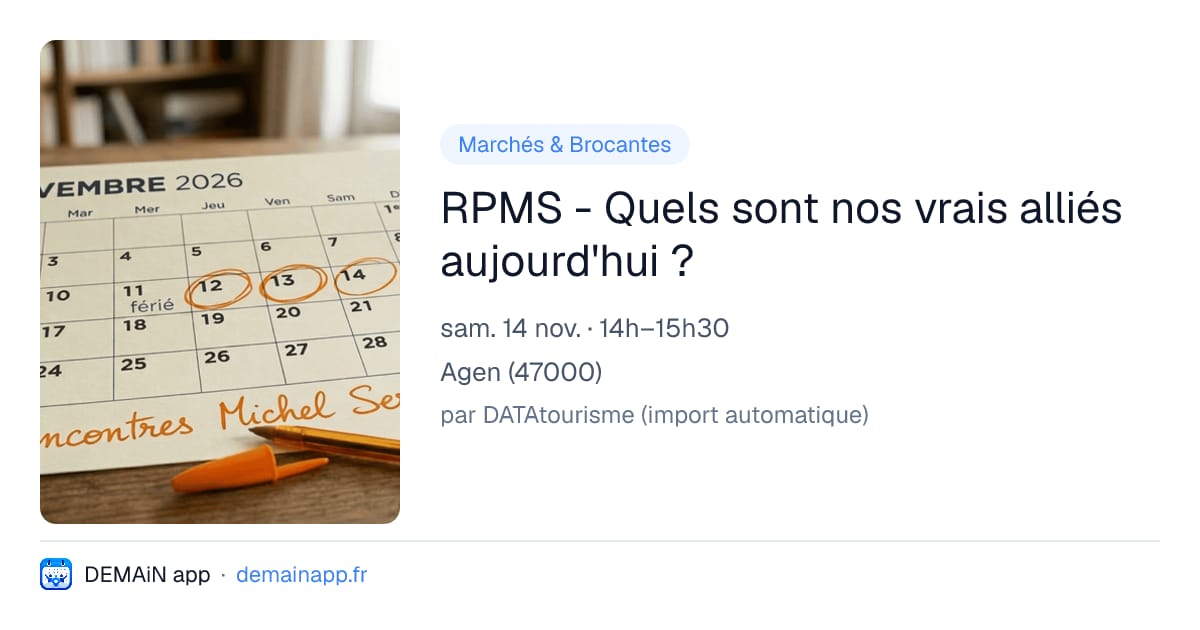 RPMS - Quels sont nos vrais alliés aujourd'hui ? — Agen