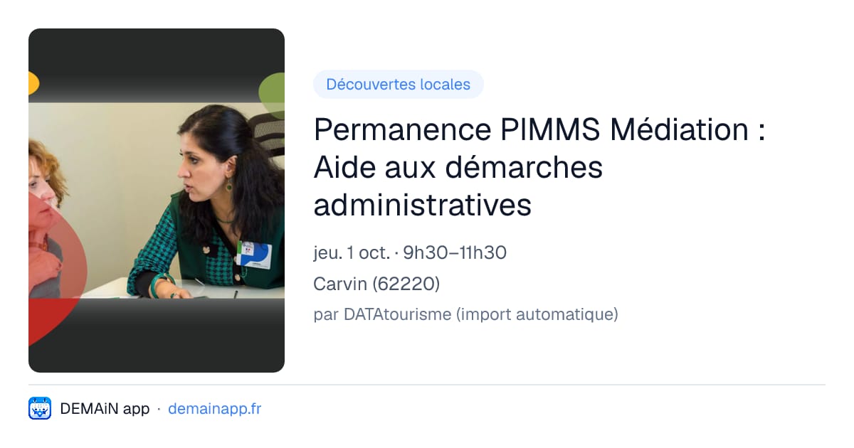 Permanence PIMMS Médiation : Aide aux démarches administratives — Carvin