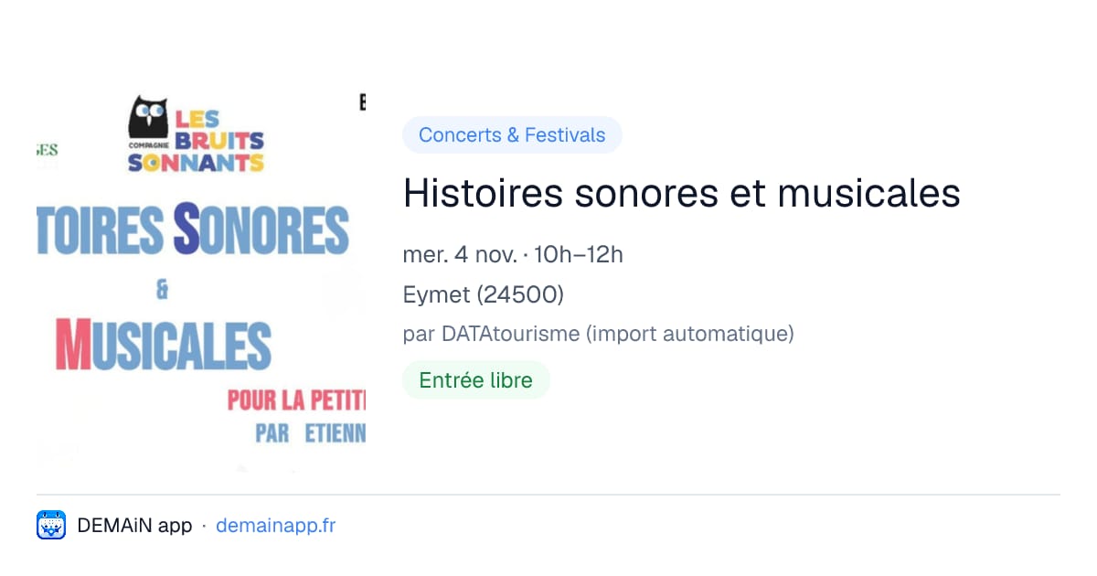 Histoires sonores et musicales — Eymet