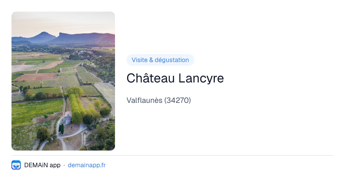 Château Lancyre — Valflaunès