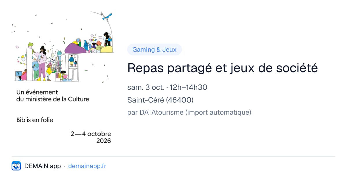 Repas partagé et jeux de société — Saint-Céré
