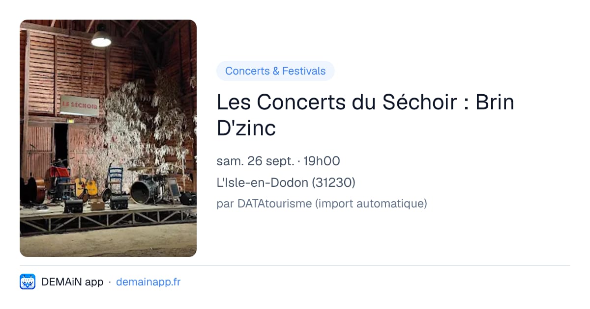 Les Concerts du Séchoir : Brin D'zinc — L'Isle-en-Dodon