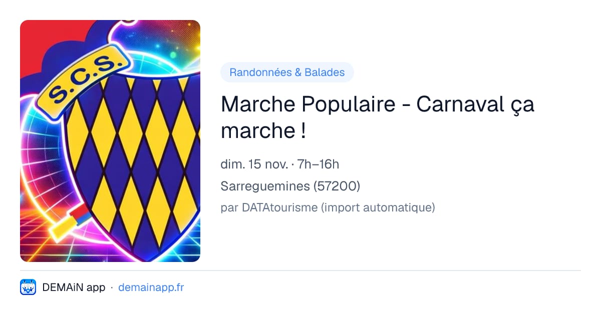Marche Populaire - Carnaval ça marche ! — Sarreguemines