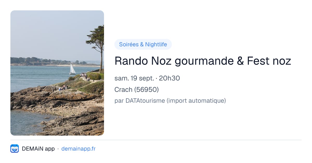Rando Noz gourmande & Fest noz — Crach