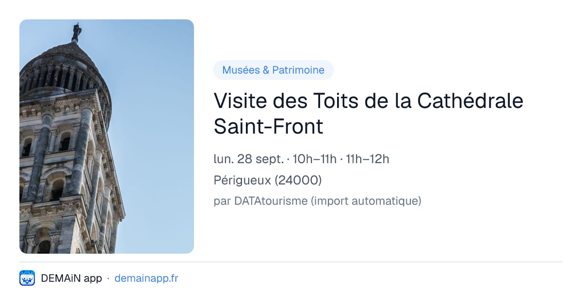 Visite des Toits de la Cathédrale Saint-Front — Périgueux