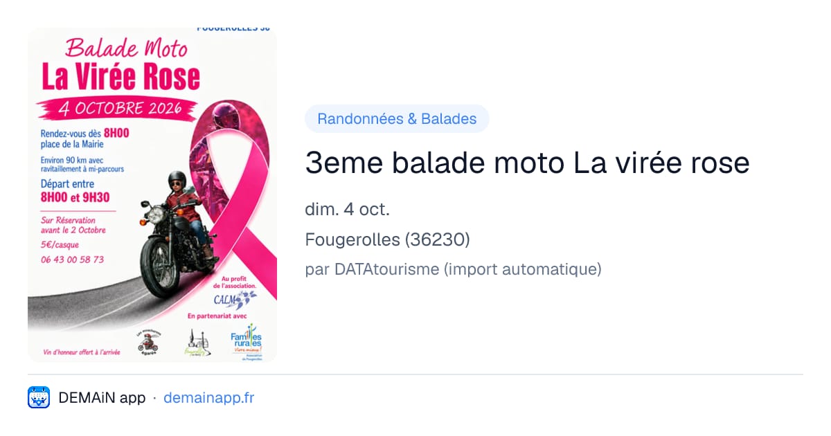 3eme balade moto La virée rose — Fougerolles
