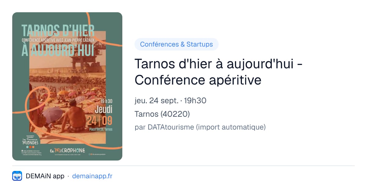 Tarnos d'hier à aujourd'hui - Conférence apéritive — Tarnos