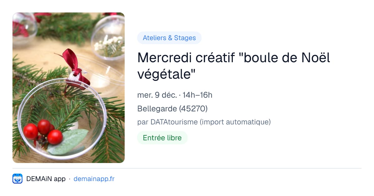 Mercredi créatif "boule de Noël végétale" — Bellegarde