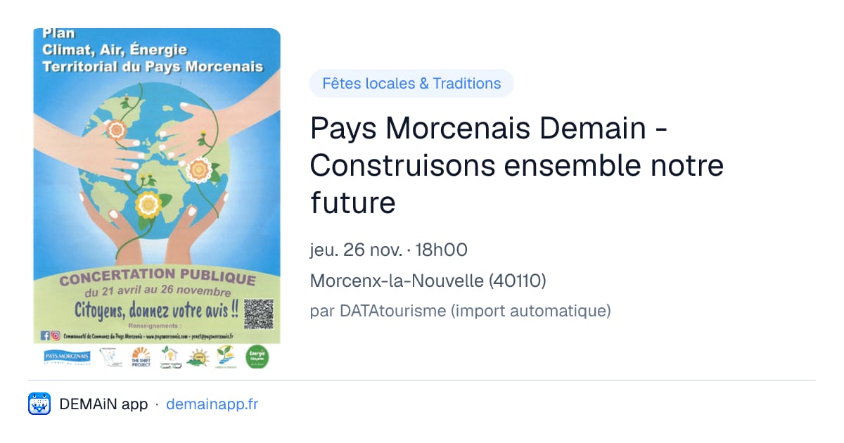 Pays Morcenais Demain - Construisons ensemble notre future — Morcenx-la-Nouvelle