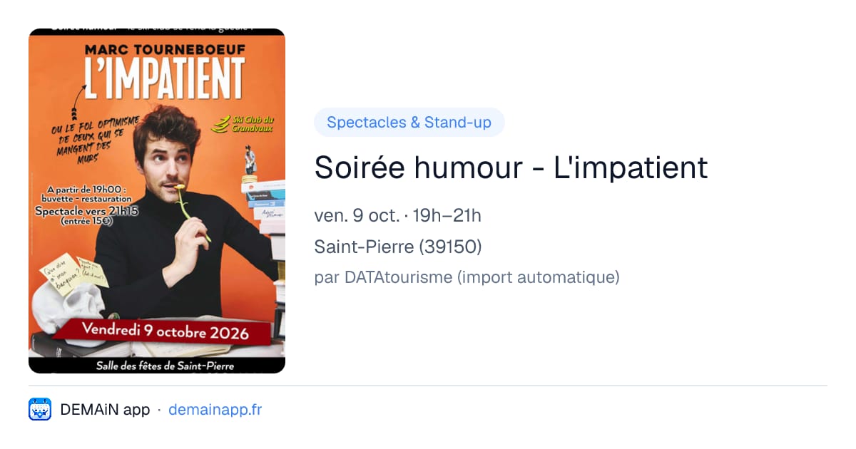 Soirée humour - L'impatient — Saint-Pierre