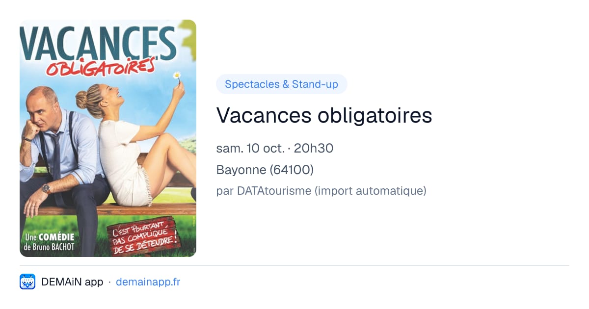 Vacances obligatoires — Bayonne