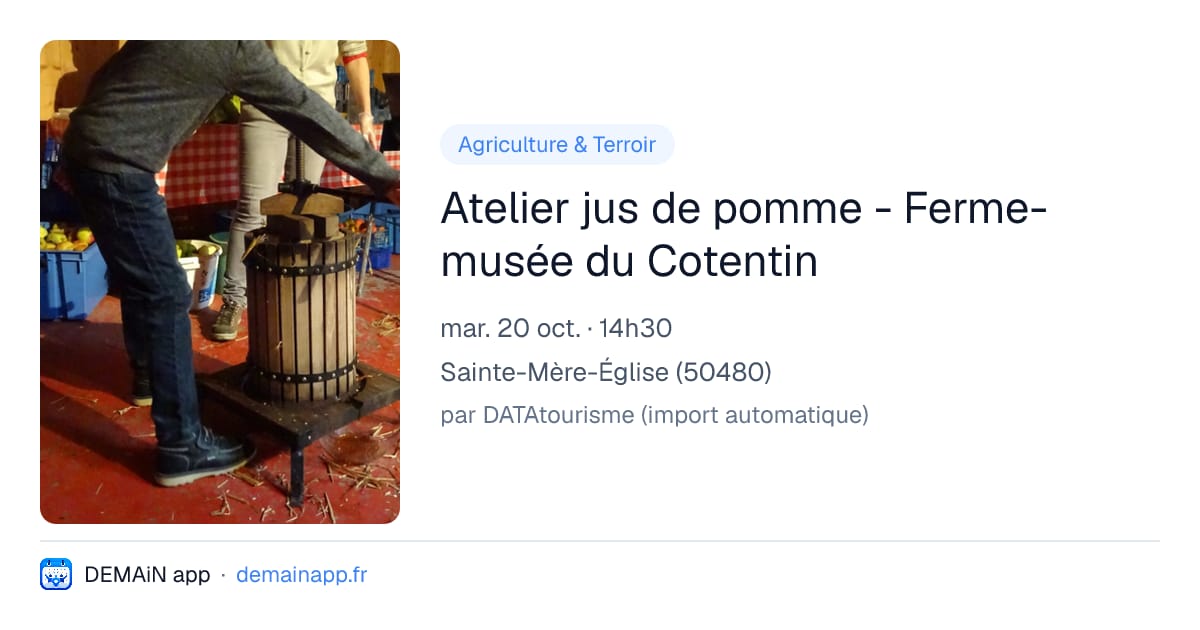 Atelier jus de pomme - Ferme-musée du Cotentin — Sainte-Mère-Église