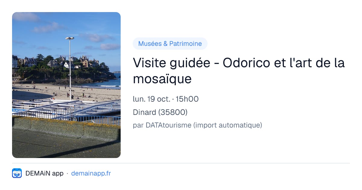 Visite guidée - Odorico et l'art de la mosaïque — Dinard