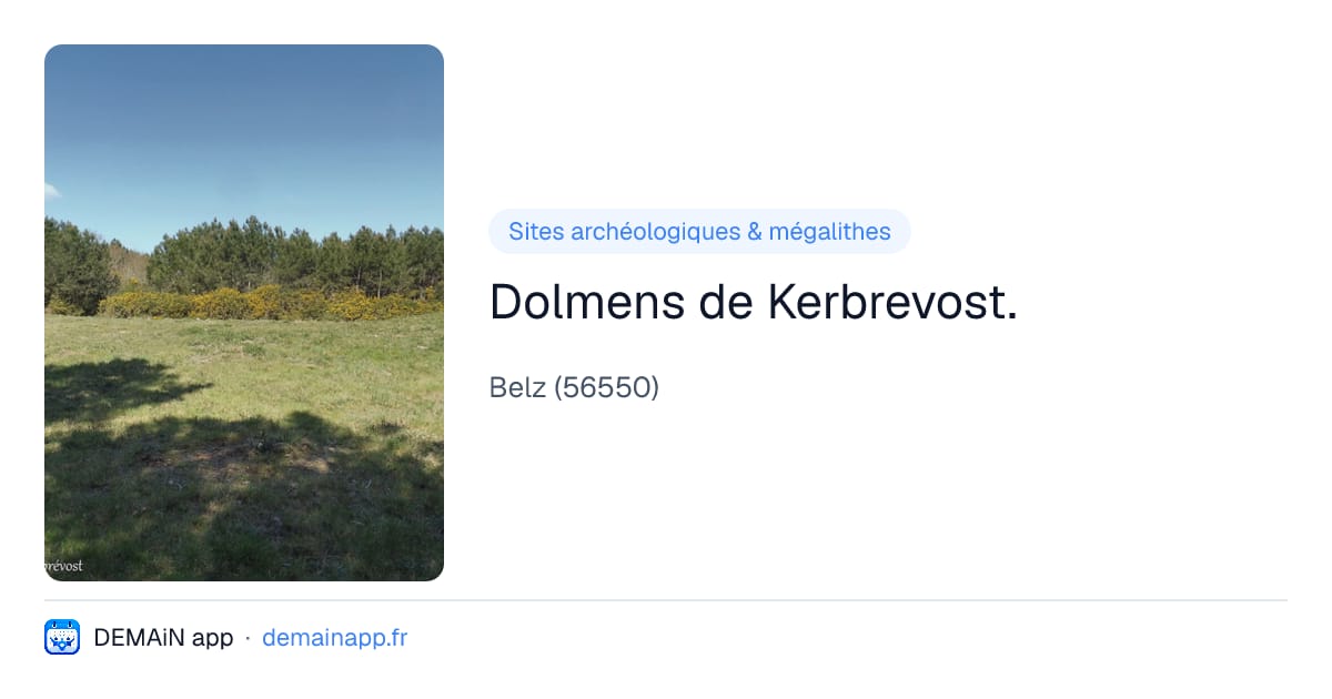 Dolmens de Kerbrevost. — Belz