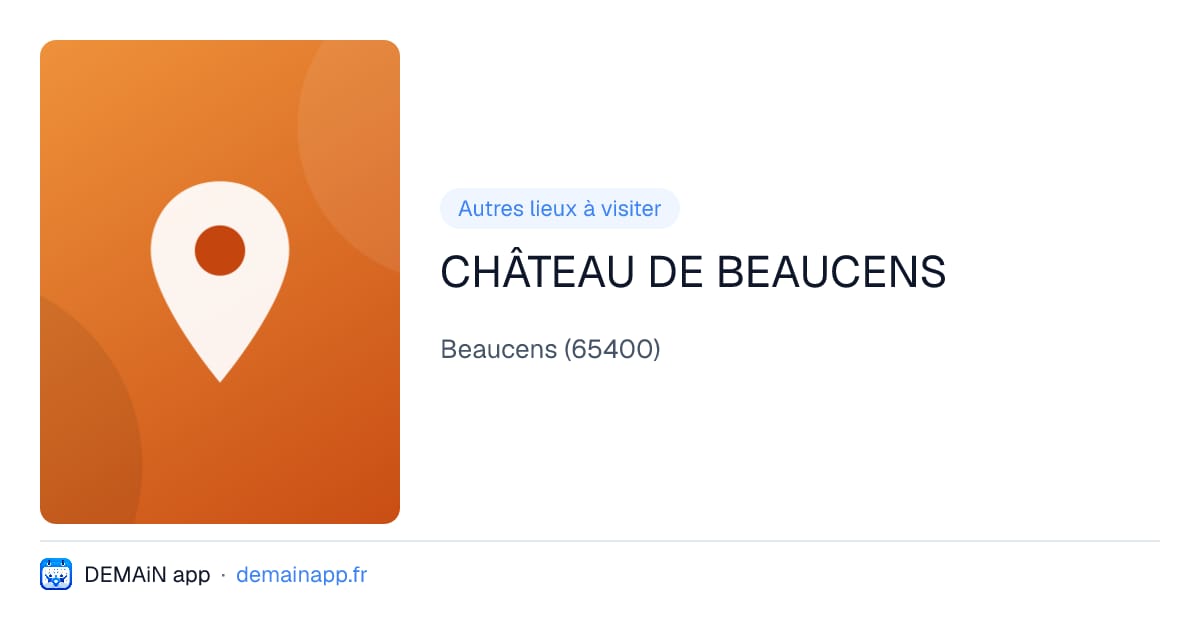 CHÂTEAU DE BEAUCENS — Beaucens