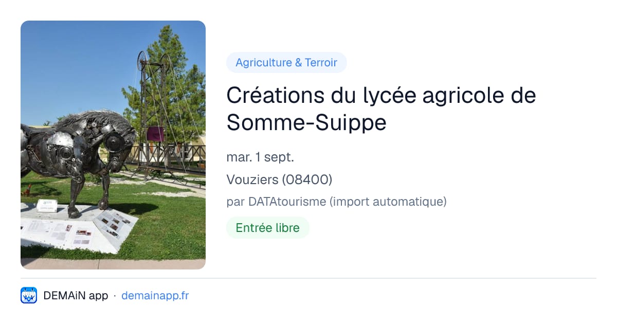 Créations du lycée agricole de Somme-Suippe — Vouziers