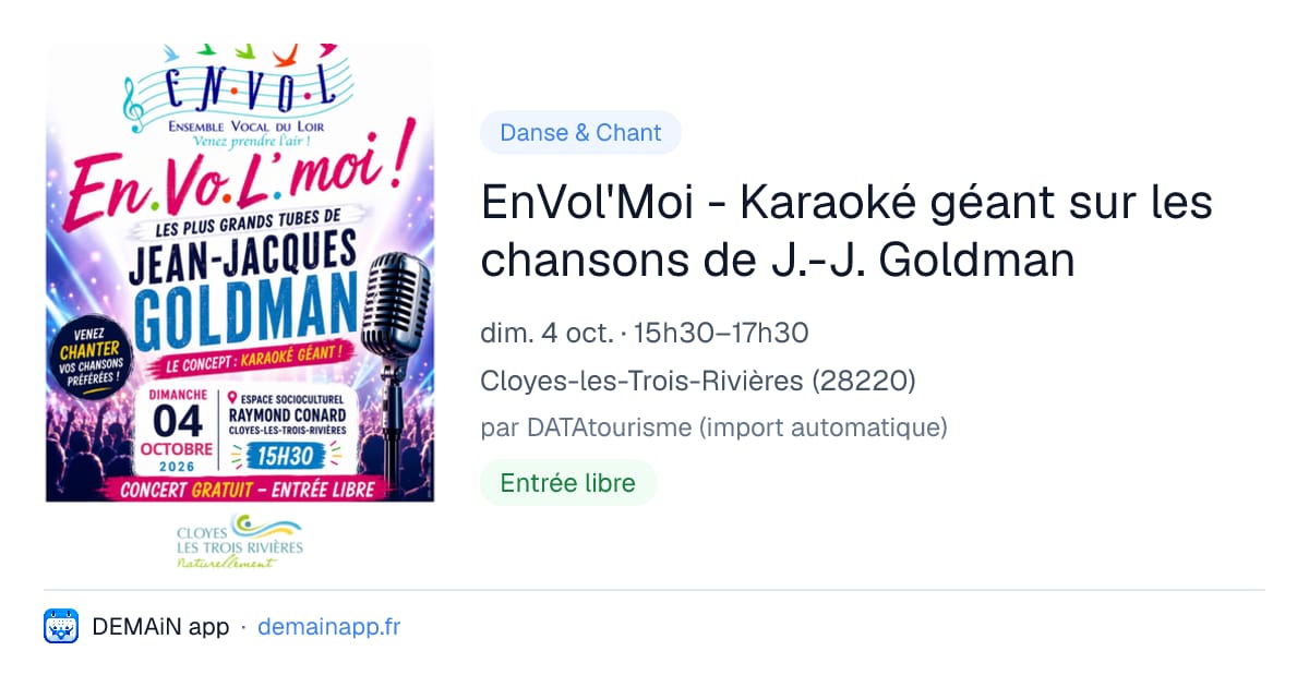 EnVol'Moi - Karaoké géant sur les chansons de J.-J. Goldman — Cloyes-les-Trois-Rivières