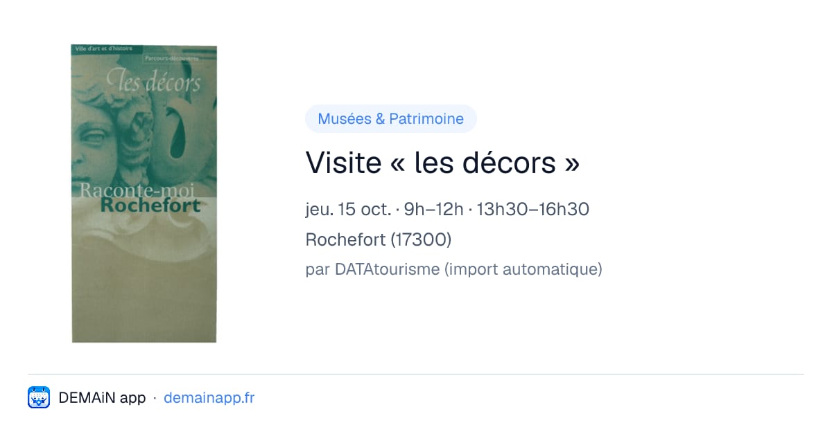 Visite « les décors » — Rochefort