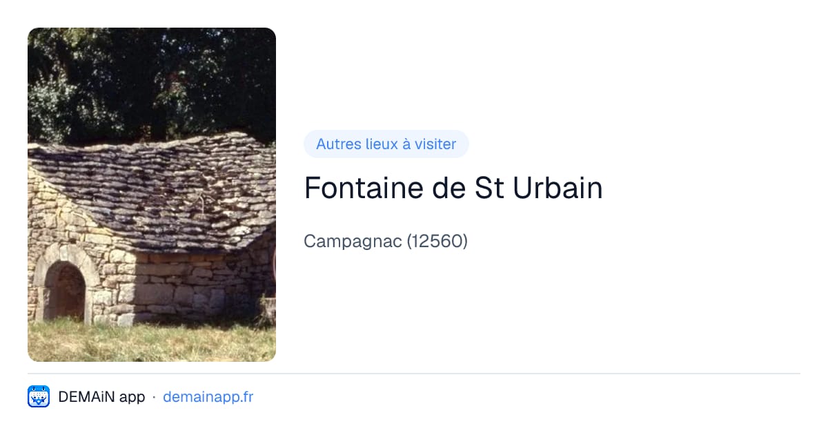 Fontaine de St Urbain — Campagnac