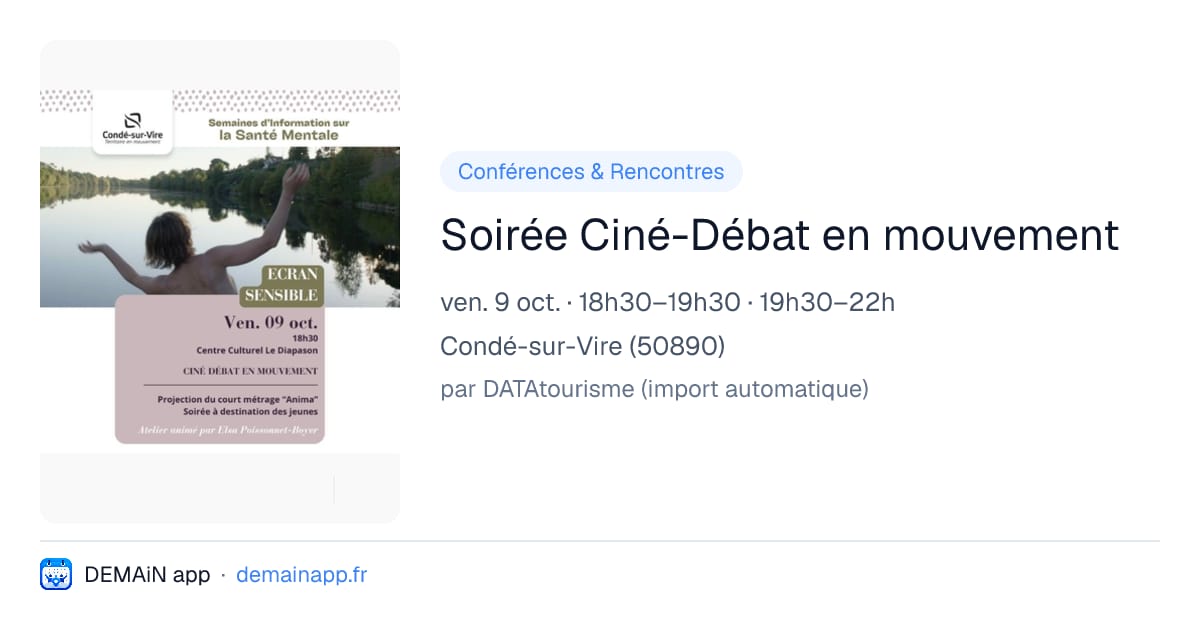 Soirée Ciné-Débat en mouvement — Condé-sur-Vire