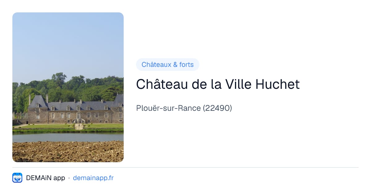 Château de la Ville Huchet — Plouër-sur-Rance