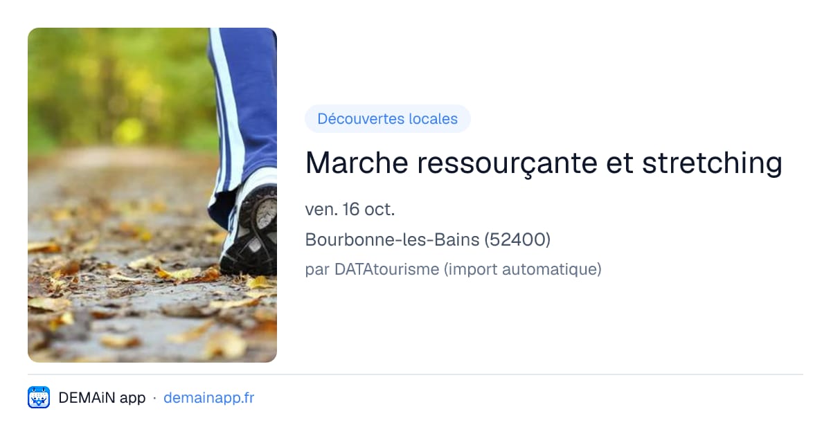 Marche ressourçante et stretching — Bourbonne-les-Bains