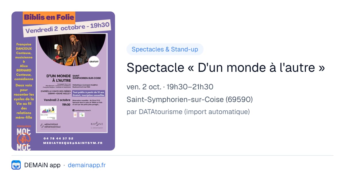 Spectacle « D'un monde à l'autre » — Saint-Symphorien-sur-Coise
