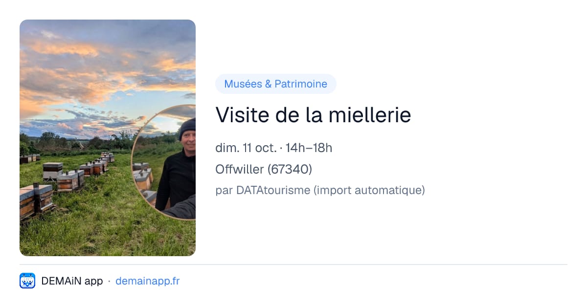 Visite de la miellerie — Offwiller