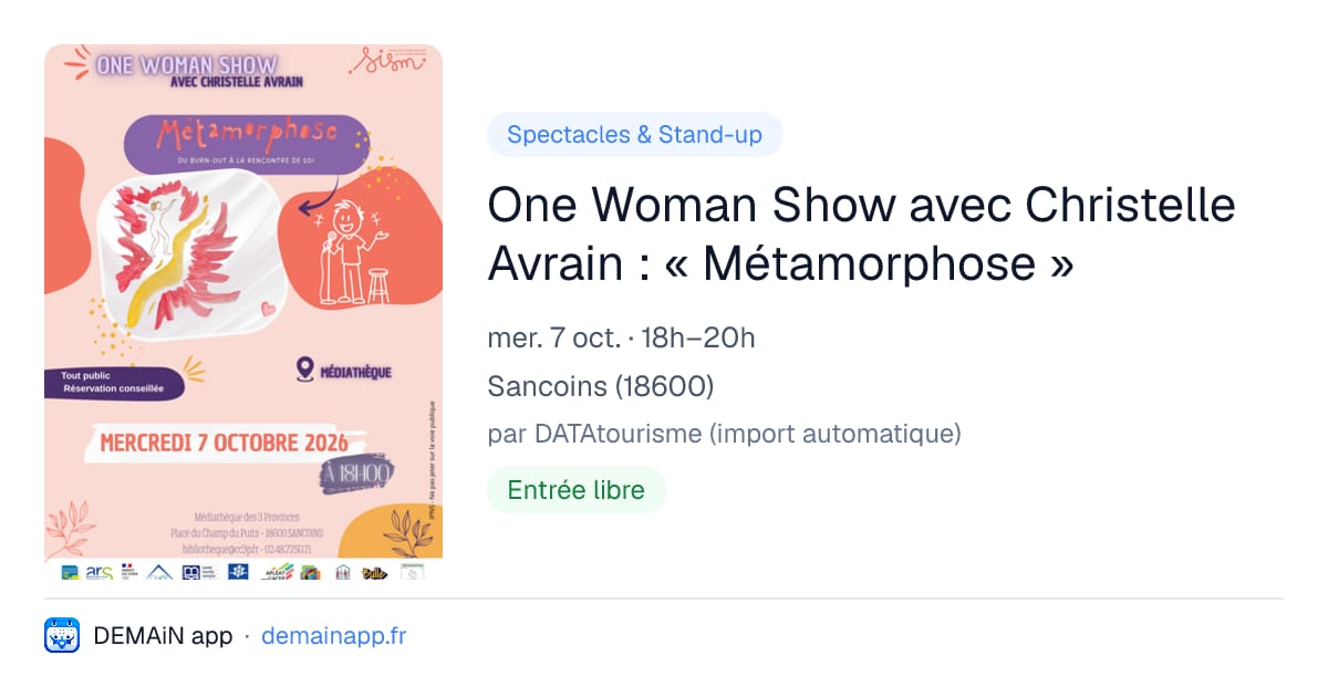 One Woman Show avec Christelle Avrain : « Métamorphose » — Sancoins