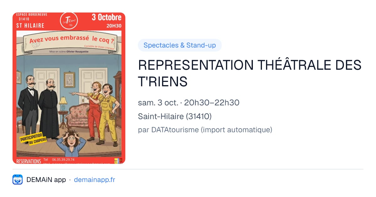 REPRESENTATION THÉÂTRALE DES T'RIENS — Saint-Hilaire