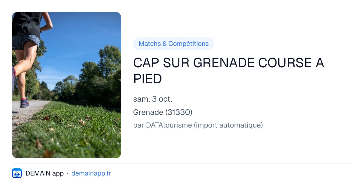 CAP SUR GRENADE COURSE A PIED — Grenade
