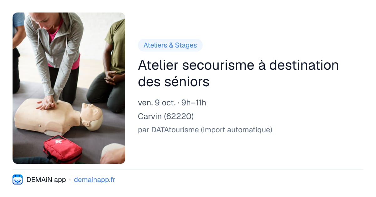 Atelier secourisme à destination des séniors — Carvin