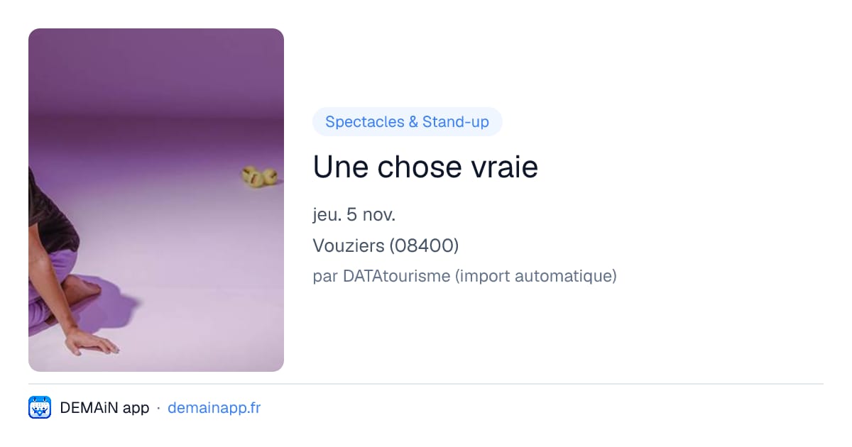 Une chose vraie — Vouziers