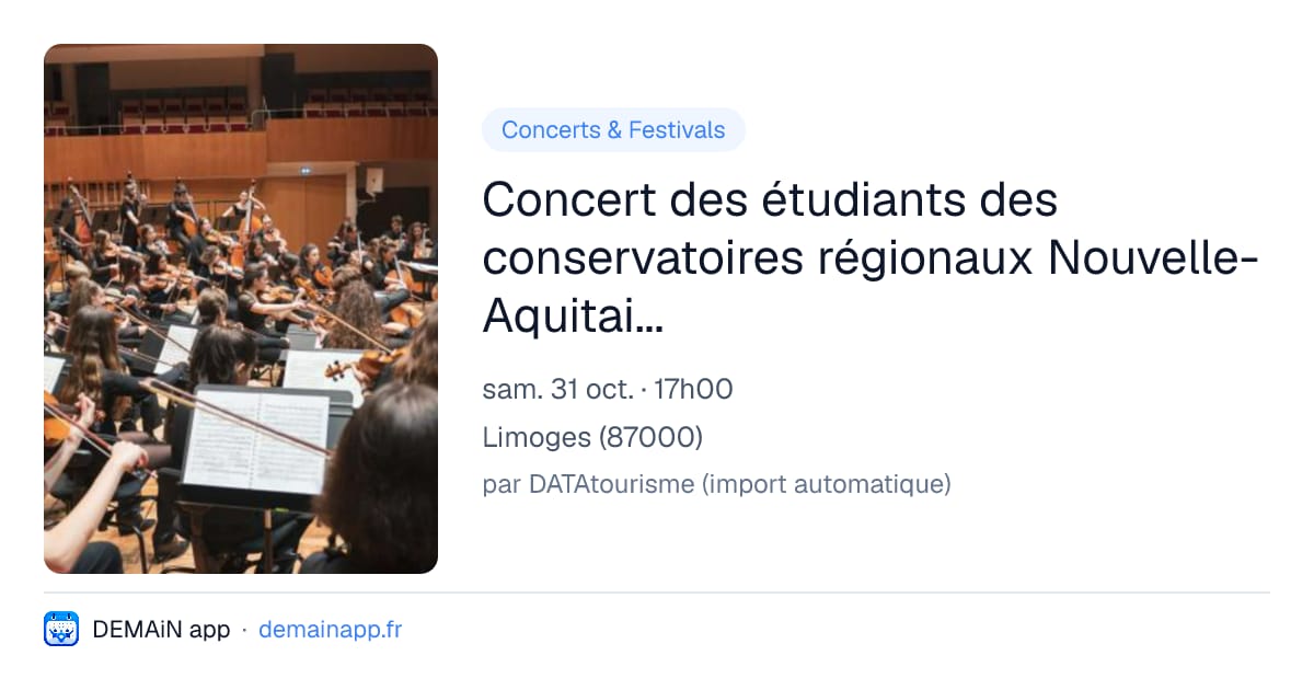 Concert des étudiants des conservatoires régionaux Nouvelle-Aquitaine - Opéra de Limoges — Limoges