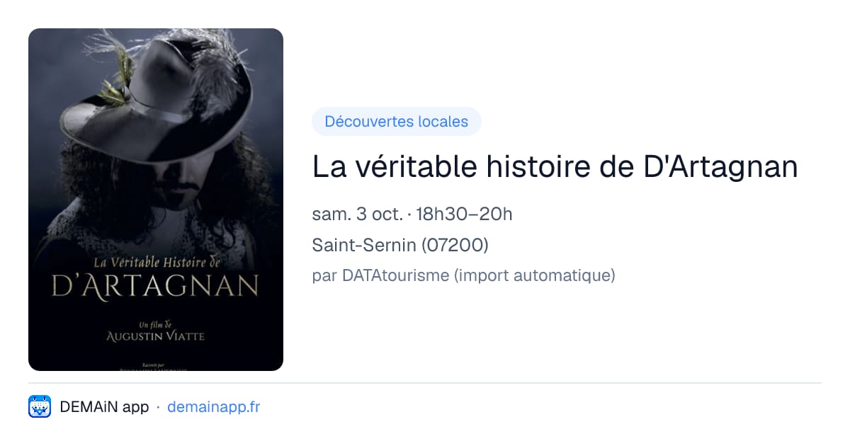 La véritable histoire de D'Artagnan — Saint-Sernin