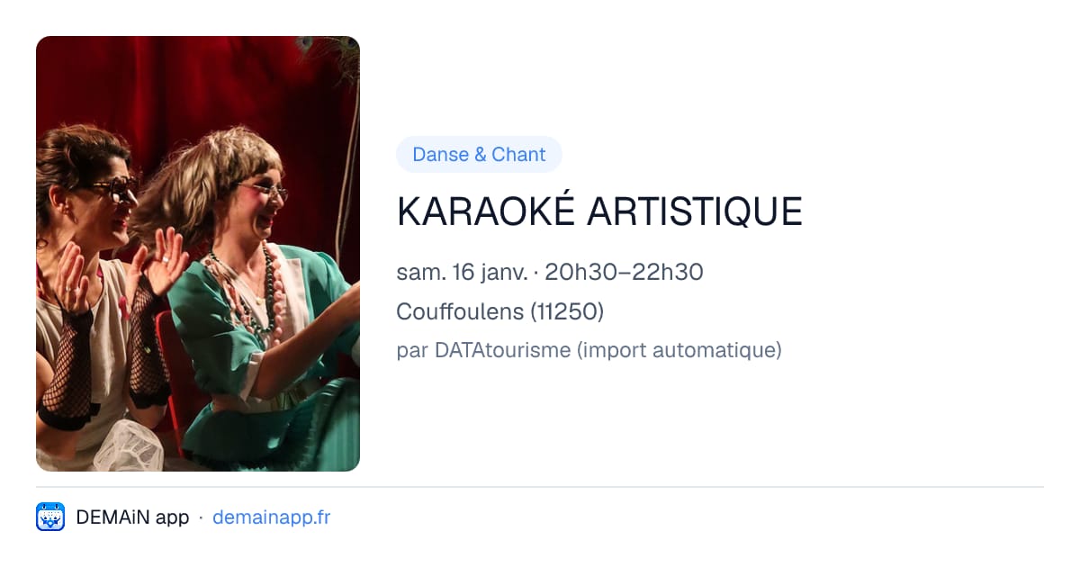 KARAOKÉ ARTISTIQUE — Couffoulens