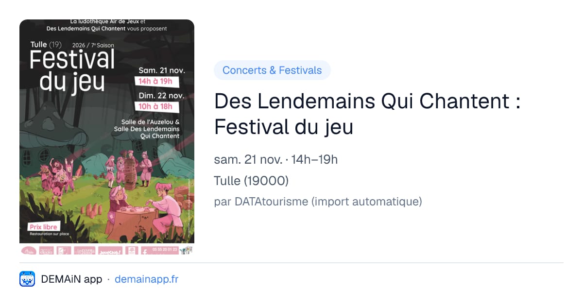 Des Lendemains Qui Chantent : Festival du jeu — Tulle