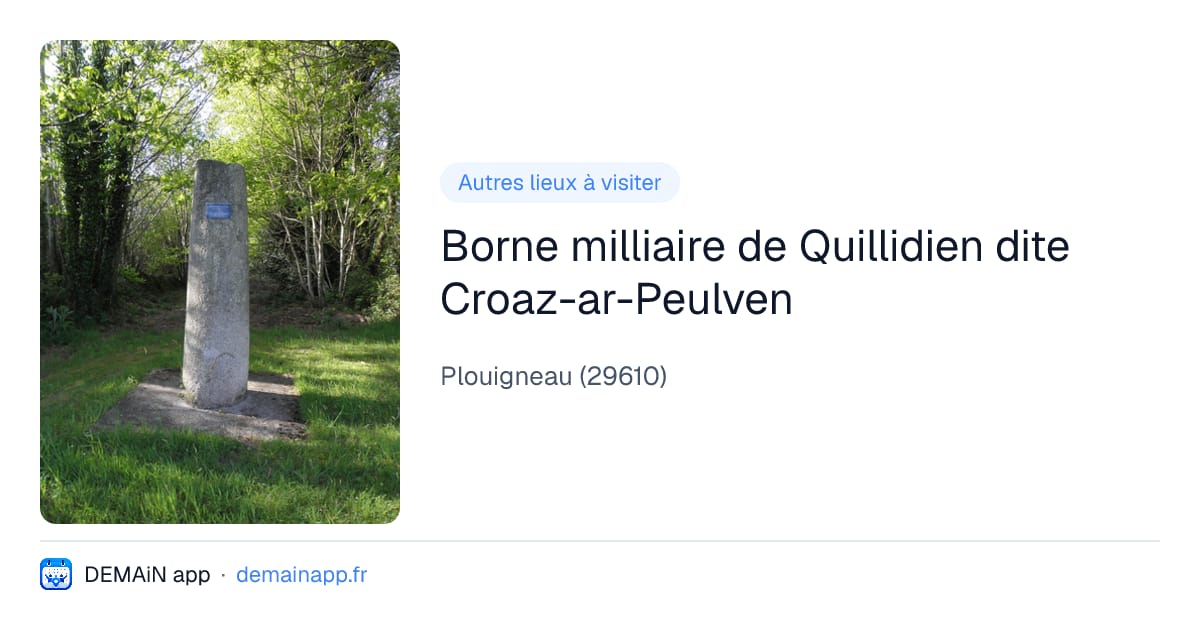Borne milliaire de Quillidien dite Croaz-ar-Peulven — Plouigneau
