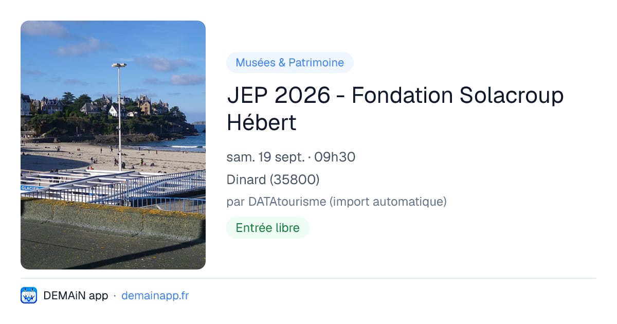 JEP 2026 - Fondation Solacroup Hébert — Dinard
